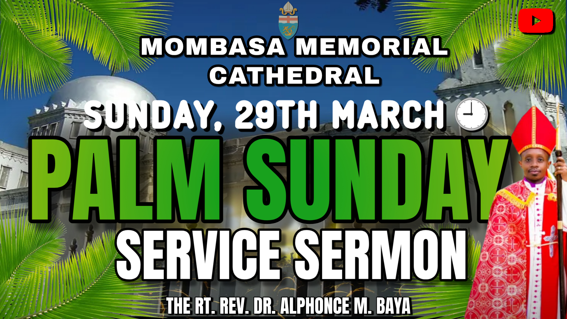 PALM SUNDAY SERVICE SERMON